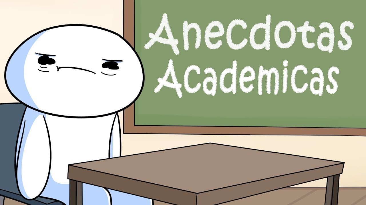 Anecdotas Academicas | Academy Anecdotes [TheOdd1sout] | [Español]
