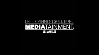 Mediatainment Los Angeles