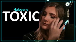 Halocene - Toxic (original) live