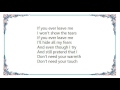 B.J. Thomas - If You Ever Leave Me Lyrics