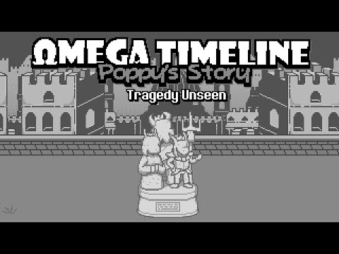 Undertale AU Animation - Omega Timeline: Poppy's Story - Tragedy Unseen