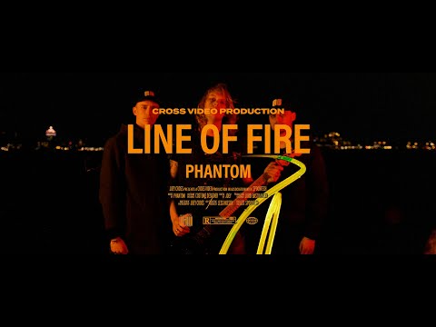 Phantom - Line Of Fire [Official Videoclip]