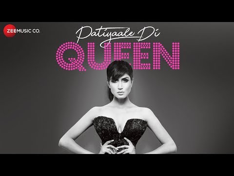 Patiyaale Di Queen — watch video