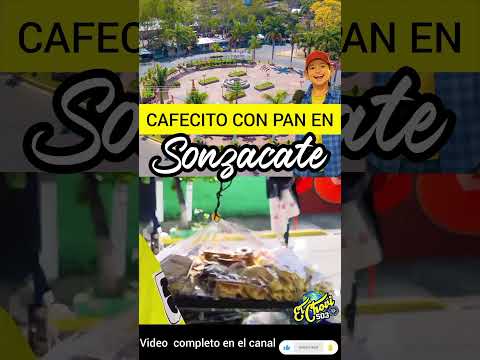Pancito caliente en Sonzacate#viralvideo#cultura