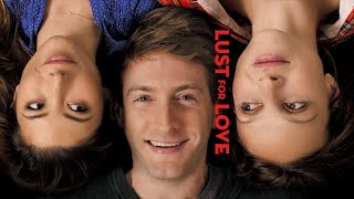 The Ultimate Indie RomCom You Haven't Seen | Lust for Love | Full Movie in HD