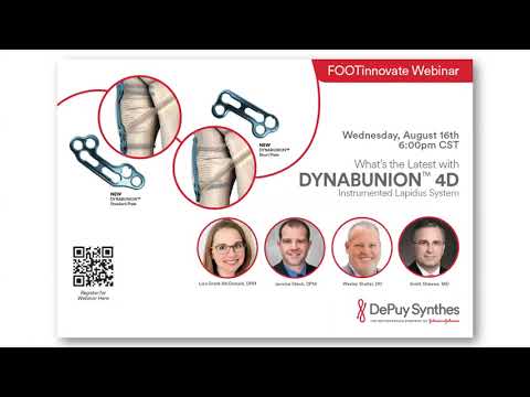 FootInnovate - DYNABUNION™ 4D Plate Line Extension Webinar