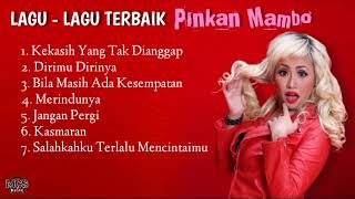 Download lagu Pingkan Mambo [Full Album] Lagu Terbaik, Nostalgia Masa SMA | Dirimu Dirinya | Kasmaran | Merindunya mp3