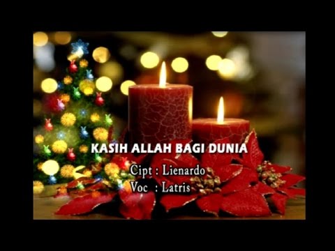 Latris - KASIH ALLAH BAGI DUNIA
