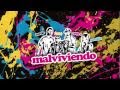 Malviviendo - SFDK 