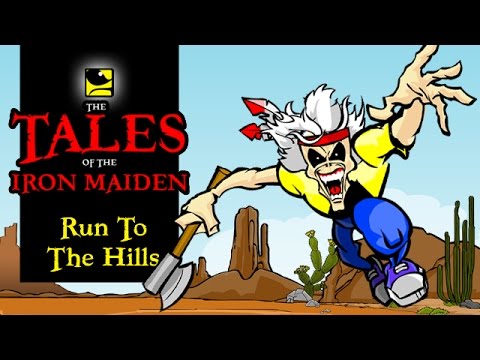 The Tales Of The Iron Maiden - RUN TO THE HILLS