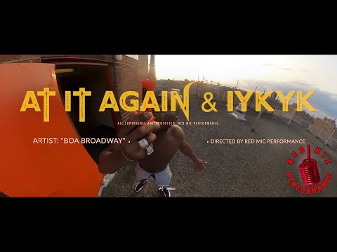 RED MIC PERFORMANCES PRESENT BOA BROADWAY - “ AT IT AGAIN & IYKYK ”...