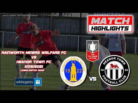 Rainworth Miners Welfare vs Heanor Town 11/9/2021