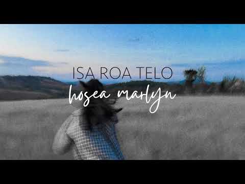 Hosea Marlyn - Isa Roa Telo (Feo Ofisialy)