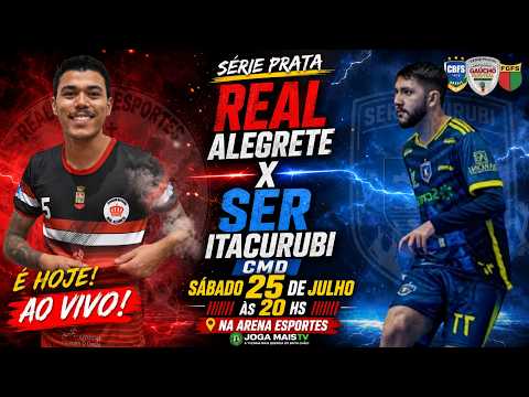 🔴 AO VIVO | REAL ALEGRETE x SER ITACURUBI CMD | SÉRIE PRATA DE FUTSAL 2026 |