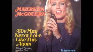 Maureen McGovern &#39;&#39;We May Never Love Like This Again&#39;&#39;