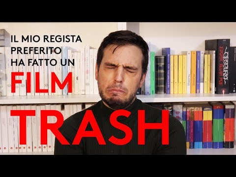 My favorite director made a trashy movie. (Help!)