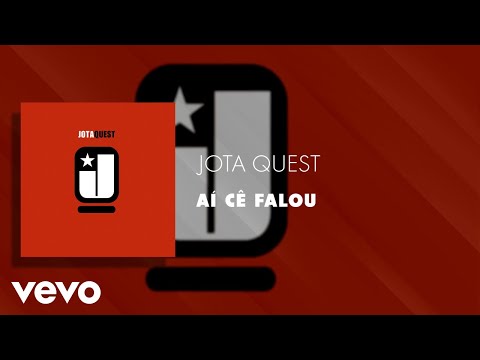 Aí Cê Falou - Jota Quest