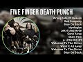 Five Finger Death Punch 2025 MIX Best Song Of All Time Wrong Side Of Heaven Bad Company Blue