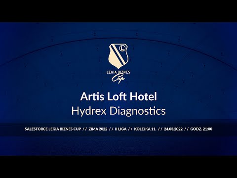 Skrót spotkania Artis Loft Hotel - Hydrex Diagnostics ( Legia Biznes Cup Zima 2022 )