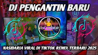 Download lagu DJ PENGANTIN BARU - NASIDARIA VIRAL DI TIKTOK FULL BASS REMIX TERBARU 2025 mp3 Download lagu DJ PENGANTIN BARU - NASIDARIA VIRAL DI TIKTOK FULL BASS REMIX TERBARU 2025 mp3