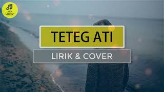 Download lagu TETEG ATI || LIRIK COVER - (Jeffry & Ardian) mp3 Download lagu TETEG ATI || LIRIK COVER - (Jeffry & Ardian) mp3