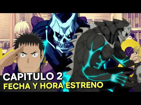 KAIJU NO. 8 SEASON 2 CHAPTER 2 - RELEASE DATE AND TIME (ANIME CURNCHYROLL)