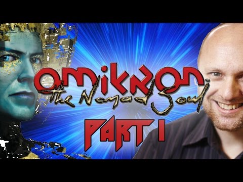 Super Best Friends Play Omikron The Nomad Soul (Part 1)