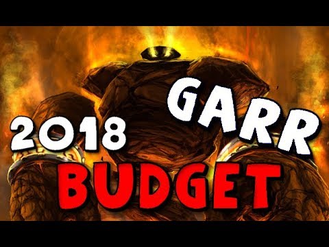 Heroic Garr (Budget 2018)