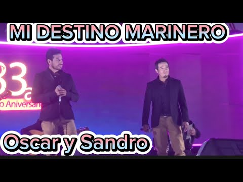 OSCAR Y SANDRO INTERPRETAN MI DESTINO MARINERO EN LA SERENATA A HUAMANGA POR SUS 483 ANIVERSARIO