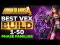 BEST VEX LEVELING BUILD Phase Phamiliar Borderlands 4