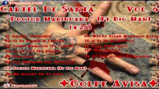 Cartel De Santa-Doctor Marihuana (Vol. 6)