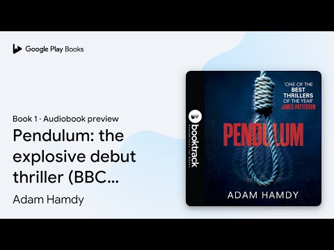 Pendulum: the explosive debut thriller (BBC… by Adam Hamdy · Audiobook preview