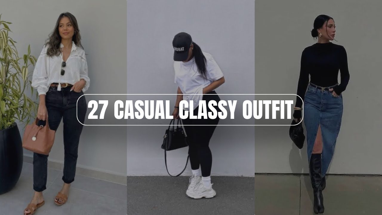 CLASSY CASUAL WEAR *27 outfit ideas for Elegant Women* 🌸 Lunch Outfit Ideas