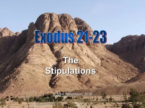 Exodus 21-23.  The Stipulations