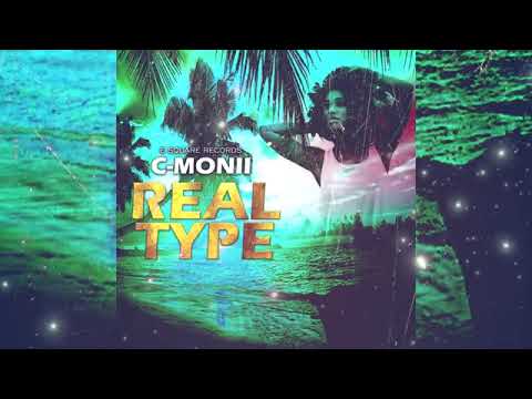 C Monii- Real Type (Official Audio)