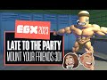 Let's Play Mount Your Friends 3D - LATE TO THE PARTY! - EGX 2023