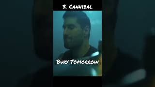 Bury Tomorrow Top 5 Hit Songs #metalcore #melodicmetalcore #posthardcore #britishband