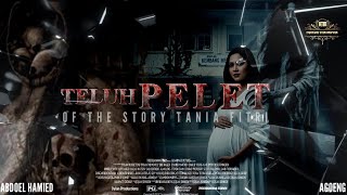 Download lagu TELUH PELET FULL MOVIE FILM HOROR BIOSKOP INDONESIA TERBARU 2025 #filmhororterbaru2025 #filmhoror mp3 Download lagu TELUH PELET FULL MOVIE FILM HOROR BIOSKOP INDONESIA TERBARU 2025 #filmhororterbaru2025 #filmhoror mp3