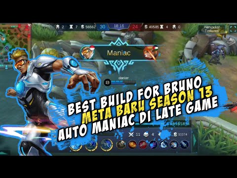 Maniac Moment, Best Build for Bruno, late game gratis kills