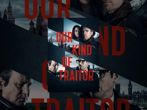 Our Kind Of Traitor