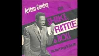 Arthur Conley  -  Shake Rattle &amp; Roll  (Stereo version  1967)