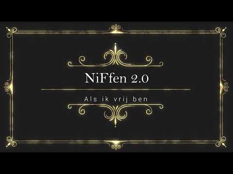NiFfen - Als ik vrij ben