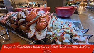 Majestic Colonial Punta Cana All Inclusive Resort Food & Restaurant Review. Полн