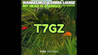 Wankelmut &amp; Emma Louise: My Head Is A Jungle (Gui Boratto Remix –Short Edit) (High Tone) (2014)