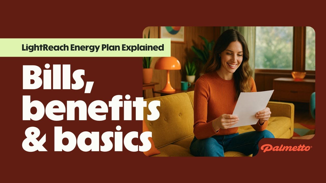 How the Palmetto LightReach Energy Plan Works