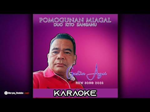 Gustin Agoi - Pomogunan miagal duo kito sanganu [ No vocal ]