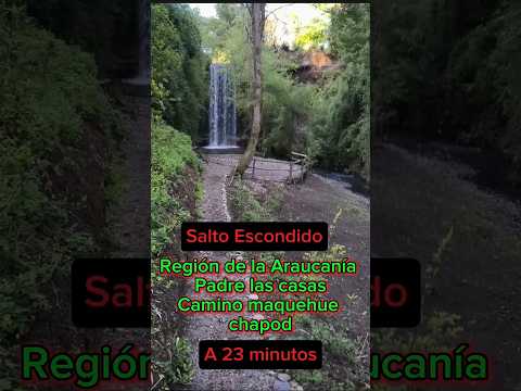Salto escondido Región de la Araucania Padre las casas  #AdventuriNG.7