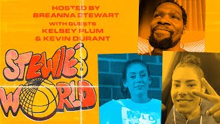 Breanna Stewart talks Achilles recovery with Kevin Durant & Kelsey Plum | STEWIE'S WORLD
