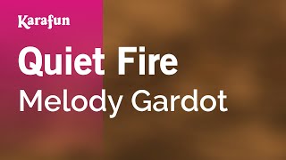 Karaoke Quiet Fire - Melody Gardot *