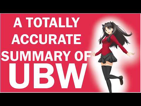 Explaining Fate Unlimited Blade Works